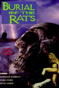 Burial of the Rats (1995)