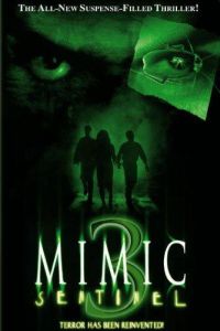 Mimic: Sentinel (2003)