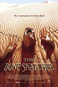 Bone Snatcher, The (2003)