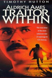 Aldrich Ames: Traitor Within (1998)