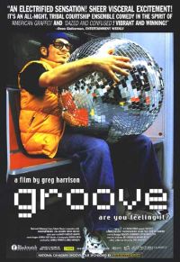 Groove (2000)