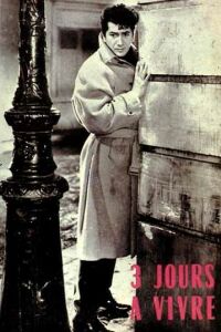 Trois Jours � Vivre (1957)