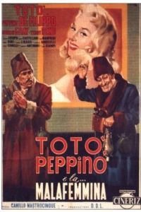 Tot, Peppino e... La Malafemmina (1956)