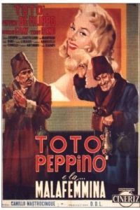 Tot�, Peppino e... La Malafemmina (1956)