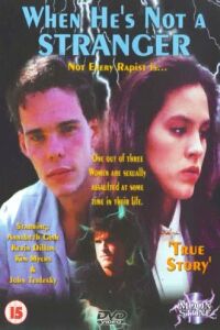 When He's Not a Stranger (1989)