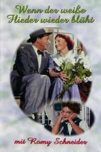 Wenn der Wei�e Flieder Wieder Bl�ht (1953)