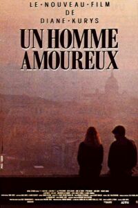 Homme Amoureux, Un (1987)