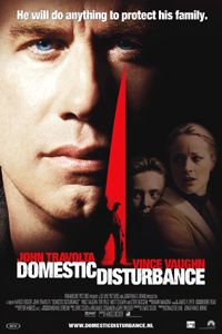 Domestic Disturbance (2001)