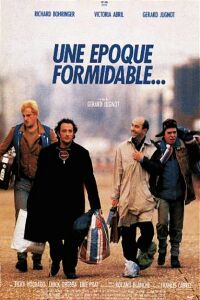 �poque Formidable..., Une (1991)