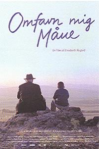 Omfavn Mig M�ne (2002)