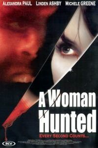 Woman Hunted, A (2003)