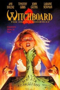 Witchboard 2: The Devil's Doorway (1993)