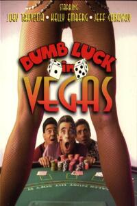 Dumb Luck in Vegas (1997)