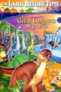 Land before Time X: The Great Longneck Migration, The (2003)