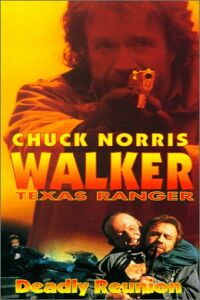 Walker Texas Ranger 3: Deadly Reunion (1994)