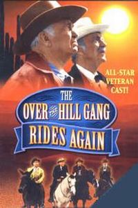 Over-the-Hill Gang Rides Again, The (1970)
