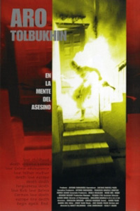 Aro Tolbukhin. En la Mente del Asesino (2002)