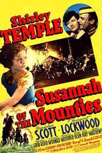 Susannah of the Mounties (1939)