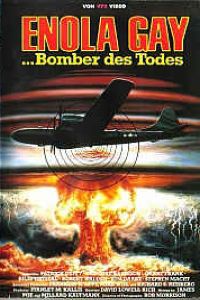 Enola Gay: The Men, the Mission, the Atomic Bomb (1980)