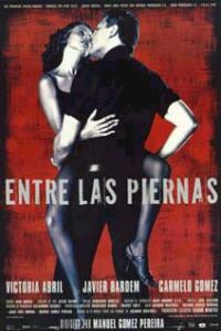 Entre las Piernas (1999)