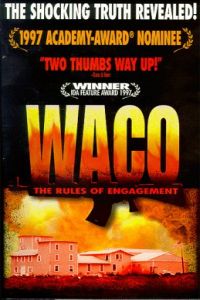 Waco: The Rules of Engagement (1997)