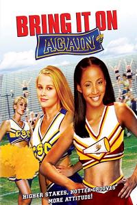 Bring It On Again (2004)