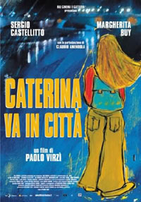 Caterina Va in Citt� (2003)