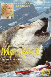 White Wolves II: Legend of the Wild (1995)