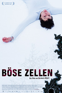 B�se Zellen (2003)