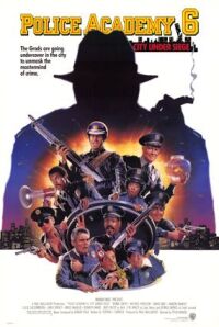 Police Academy 6: City under Siege (1989)