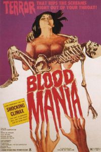 Blood Mania (1970)