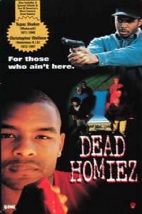 Dead Homiez (1993)