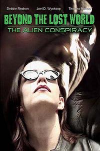 Beyond the Lost World: The Alien Conspiracy III (2001)