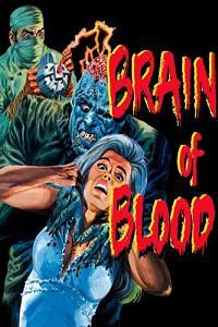 Brain of Blood (1972)