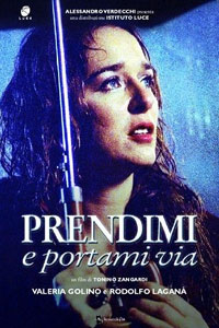 Prendimi e Portami Via (2003)
