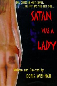 Satan Was a Lady (2001)