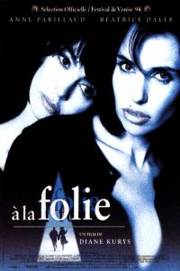  la Folie (1994)