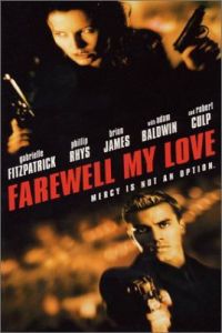 Farewell, My Love (2001)