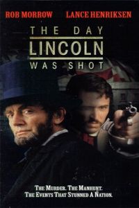 Day Lincoln Was Shot, The (1998)