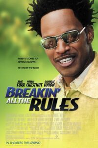 Breakin' All the Rules (2004)