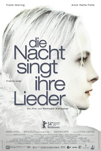 Nacht Singt Ihre Lieder, Die (2004)