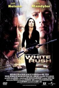 White Rush (2003)