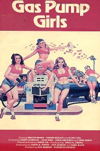 Gas Pump Girls (1979)