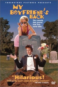 My Boyfriend's Back (1993)