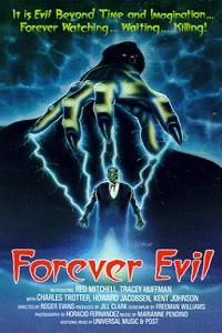 Forever Evil (1987)