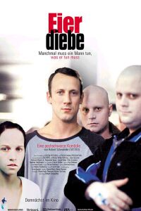 Eierdiebe (2003)