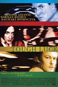 Tough Luck (2003)