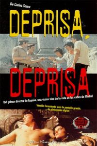 Deprisa, Deprisa (1981)