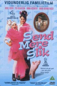 Send Mere Slik (2001)