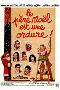 P�re No�l Est une Ordure, Le (1982)